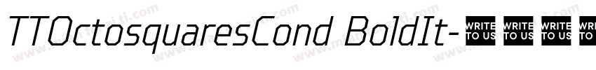 TTOctosquaresCond BoldIt字体转换